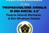 Kegiatan Workshop dan Pelatihan Profesionalisme Jurnalis Di Era Digital 4.0 yang digelar oleh PWI Minsel